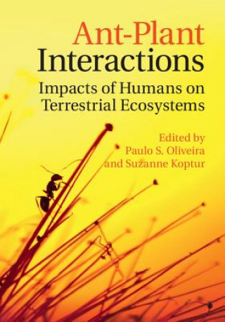 Buch Ant-Plant Interactions Paulo S Oliveira