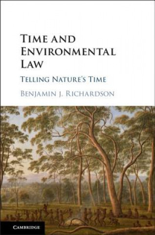 Βιβλίο Time and Environmental Law Benjamin Richardson