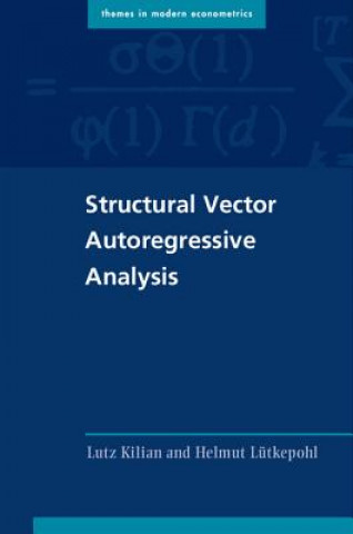 Knjiga Structural Vector Autoregressive Analysis Lutz Kilian