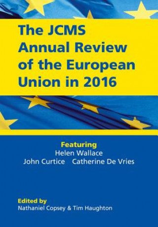 Kniha JCMS Annual Review of the European Union in 2016 Nathaniel Copsey