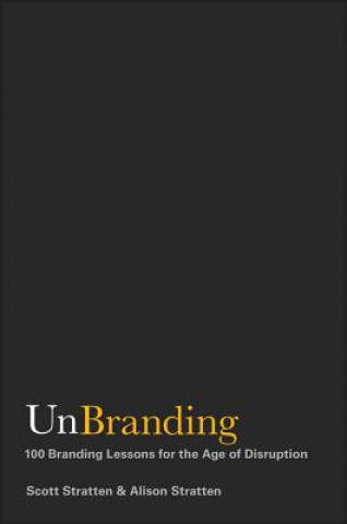 Kniha UnBranding Scott Stratten