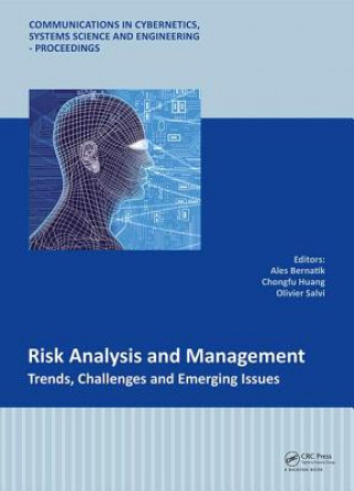 Книга Risk Analysis and Management - Trends, Challenges and Emerging Issues Ales Bernatik