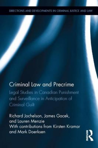 Carte Criminal Law and Precrime Richard Jochelson