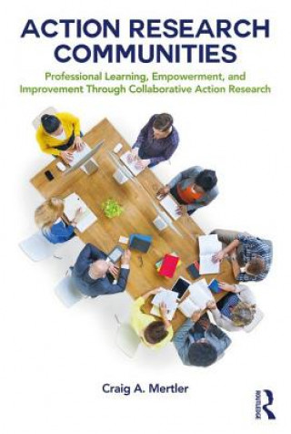 Buch Action Research Communities Craig A. Mertler