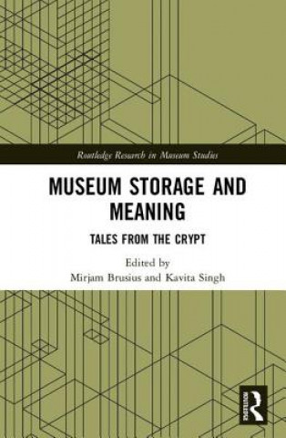 Kniha Museum Storage and Meaning 