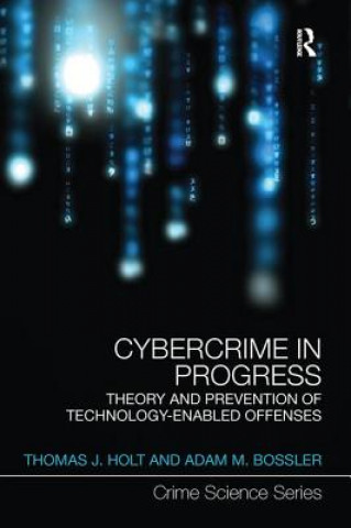 Buch Cybercrime in Progress Thomas J. Holt