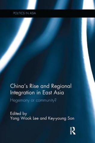 Libro China's Rise and Regional Integration in East Asia 