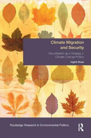 Книга Climate Migration and Security Ingrid Boas