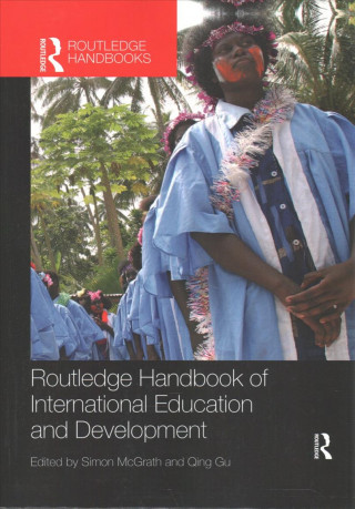 Carte Routledge Handbook of International Education and Development 