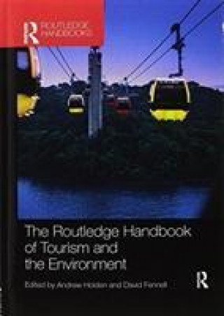 Kniha Routledge Handbook of Tourism and the Environment 