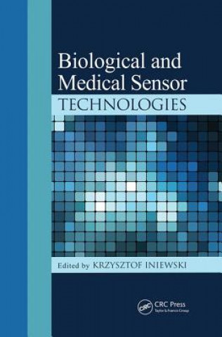 Könyv Biological and Medical Sensor Technologies 