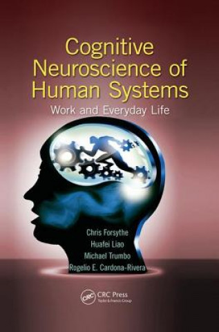 Livre Cognitive Neuroscience of Human Systems FORSYTHE