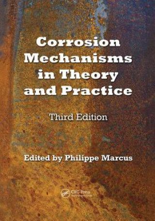 Knjiga Corrosion Mechanisms in Theory and Practice 