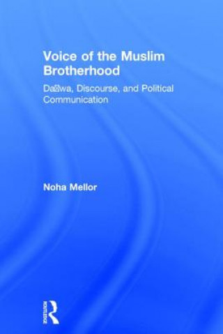 Książka Voice of the Muslim Brotherhood Noha Mellor