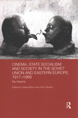 Carte Cinema, State Socialism and Society in the Soviet Union and Eastern Europe, 1917-1989 