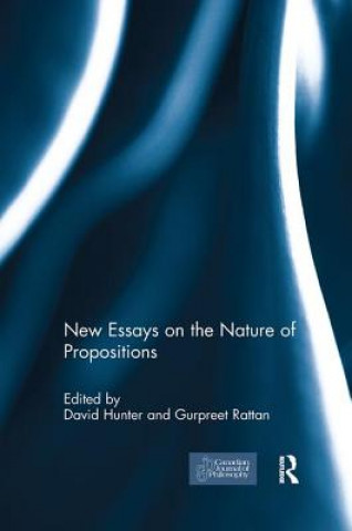 Kniha New Essays on the Nature of Propositions David Hunter