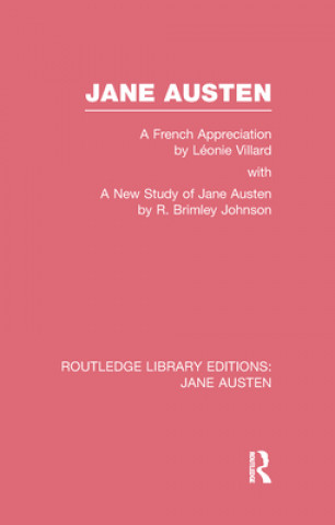Carte Jane Austen (RLE Jane Austen) Leonie Villard