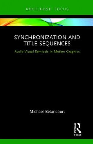 Boek Synchronization and Title Sequences Michael Betancourt