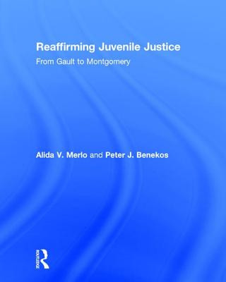 Buch Reaffirming Juvenile Justice Alida V. Merlo