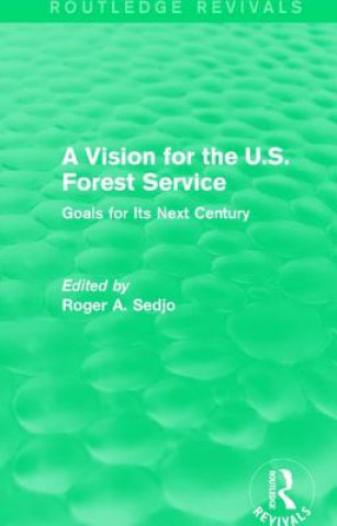 Książka Vision for the U.S. Forest Service 