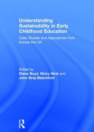 Kniha Understanding Sustainability in Early Childhood Education 