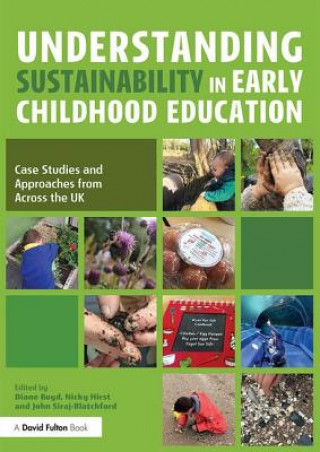 Könyv Understanding Sustainability in Early Childhood Education Diane Boyd
