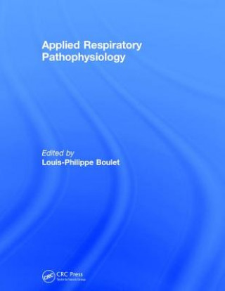 Livro Applied Respiratory Pathophysiology Louis-Philippe Boulet