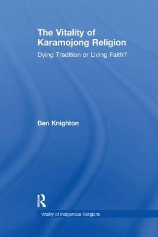 Carte Vitality of Karamojong Religion Ben Knighton