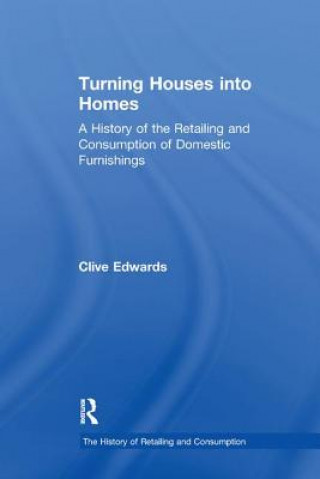 Kniha Turning Houses into Homes Edwards