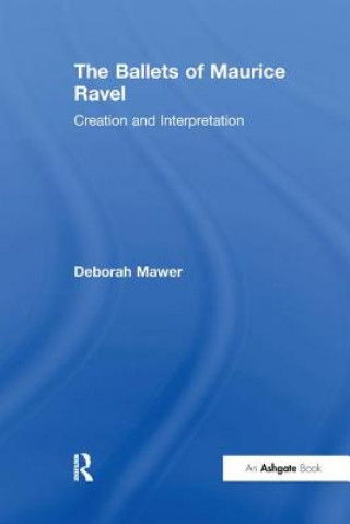 Book Ballets of Maurice Ravel MAWER