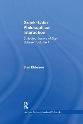 Kniha Greek-Latin Philosophical Interaction EBBESEN