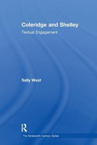 Livre Coleridge and Shelley WEST