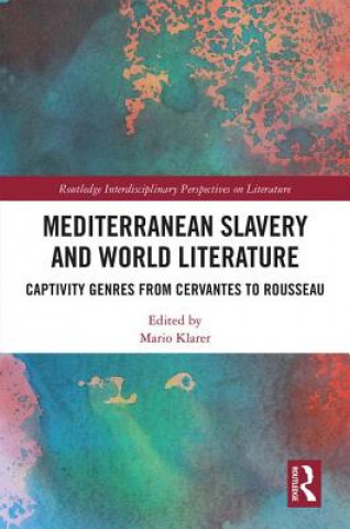 Книга Mediterranean Slavery and World Literature 