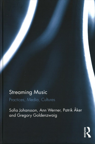 Kniha Streaming Music Sofia Johansson