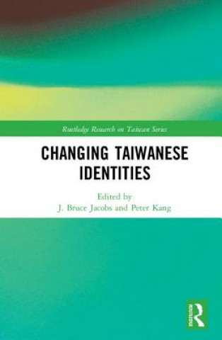 Buch Changing Taiwanese Identities J. Bruce Jacobs
