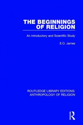 Kniha Beginnings of Religion JAMES