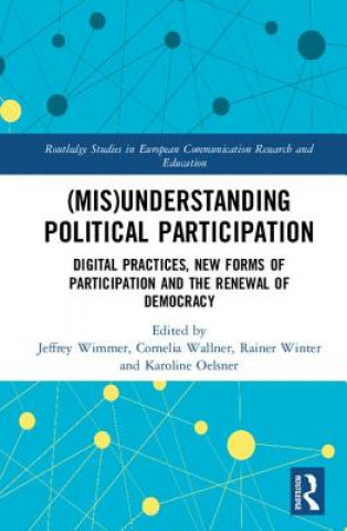 Kniha (Mis)Understanding Political Participation 