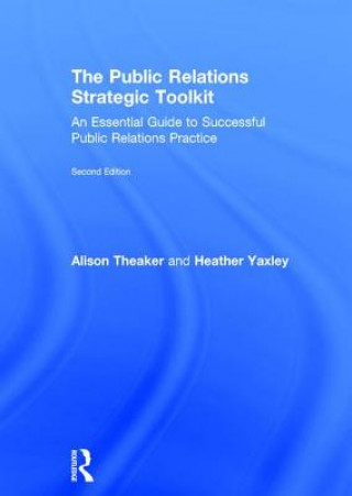 Kniha Public Relations Strategic Toolkit THEAKER