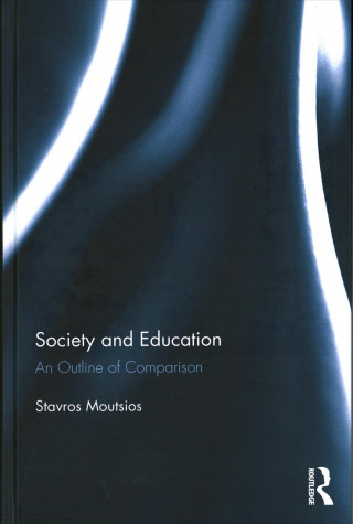 Kniha Society and Education Stavros Moutsios