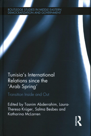 Carte Tunisia's International Relations since the 'Arab Spring' 