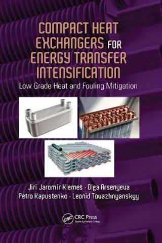 Kniha Compact Heat Exchangers for Energy Transfer Intensification Jiri Jaromir Klemes