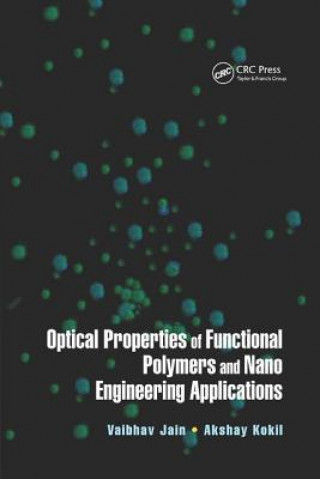 Kniha Optical Properties of Functional Polymers and Nano Engineering Applications 