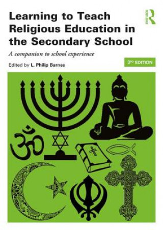 Knjiga Learning to Teach Religious Education in the Secondary School L Philip Barnes