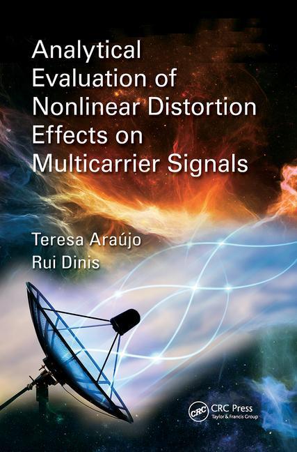 Book Analytical Evaluation of Nonlinear Distortion Effects on Multicarrier Signals ARAUJO