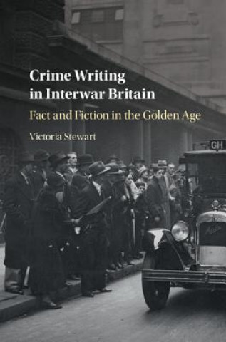 Carte Crime Writing in Interwar Britain Victoria Stewart
