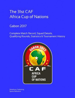 Könyv 2017 Africa Cup of Nations: Complete Tournament Record Simon Barclay