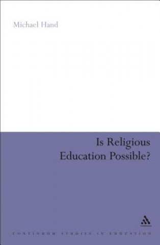 Kniha Is Religious Education Possible? Michael Hand