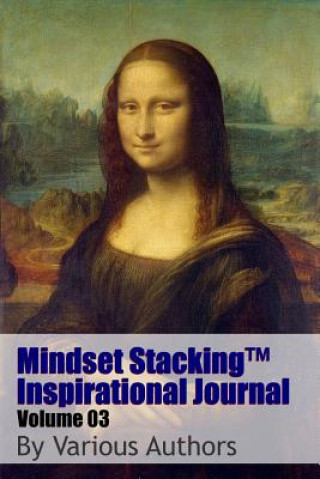 Carte Mindset Stackingtm Inspirational Journal Volume03 Robert C. Worstell