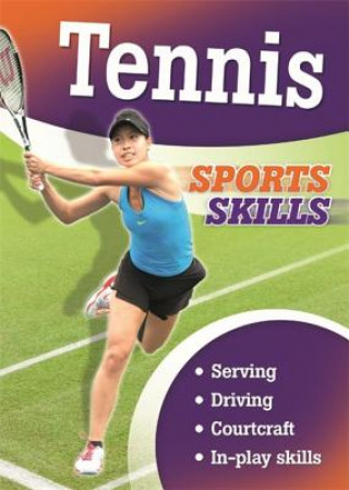 Kniha Sports Skills: Tennis Clive Gifford