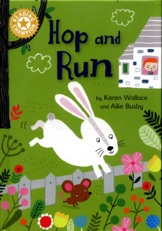 Книга Reading Champion: Hop and Run Karen Wallace